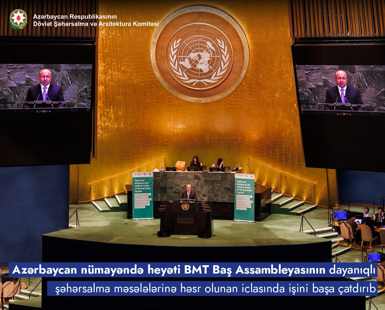 Azərbaycan nümayəndə heyəti BMT Baş Assambleyasının dayanıqlı şəhərsalma məsələlərinə həsr olunan iclasında işini başa çatdırıb